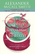 The World According to Bertie - Alexander McCall Smith
