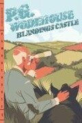 Blandings Castle - P G Wodehouse