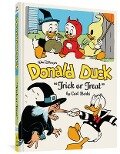 Walt Disney's Donald Duck Trick or Treat: The Complete Carl Barks Disney Library Vol. 13 - Carl Barks