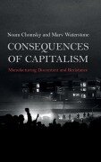 Cover-Bild zum Titel 'Consequences of Capitalism' von 'Noam Chomsky, Marv Waterstone'