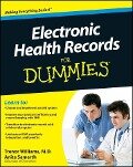 Cover-Bild zum Titel 'Electronic Health Records For Dummies' von 'Trenor Williams, Anita Samarth'