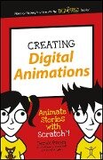 Creating Digital Animations - Derek Breen