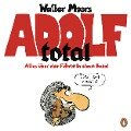 Adolf total - Walter Moers