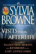 Visits from the Afterlife - Sylvia Browne