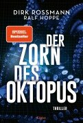 Cover-Bild zum Titel 'Der Zorn des Oktopus' von 'Dirk Rossmann, Ralf Hoppe'