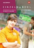 Einzelhandel. 2. Ausbildungsjahr: Arbeitsbuch - Markus Fox, Günter Hellmers, Ralf Wettlaufer, Annika Wiegard, Reinhold Duczek