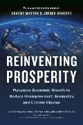 Reinventing Prosperity - Graeme Maxton, Jorgen Randers