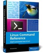 Cover-Bild zum Titel 'Linux Command Reference' von 'Michael Kofler'