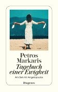 Tagebuch einer Ewigkeit - Petros Markaris