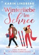 Cover-Bild zum Titel 'Winterliebe im Schnee' von 'Karin Lindberg'