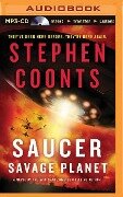 Saucer: Savage Planet - Stephen Coonts