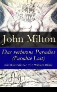 Cover-Bild zum Titel 'Das verlorene Paradies (Paradise Lost) mit Illustrationen von William Blake' von 'John Milton'