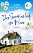 Der Sommerhof am Meer - oder: Meerhimmelblau - Clara Weißberg