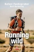 Running wild - Rafael Fuchsgruber, Ralf Kerkeling