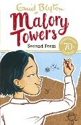 Malory Towers: Second Form - Enid Blyton