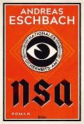 Cover-Bild zum Titel 'NSA - Nationales Sicherheits-Amt' von 'Andreas Eschbach'