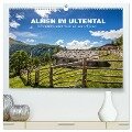 Almen im Ultental (hochwertiger Premium Wandkalender 2024 DIN A2 quer), Kunstdruck in Hochglanz - Gert Pöder