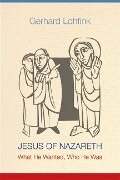Jesus of Nazareth - Gerhard Lohfink