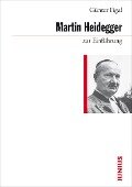 Martin Heidegger zur Einführung - Günter Figal