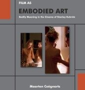 Cover-Bild zum Titel 'Film as Embodied Art' von 'Maarten Coëgnarts'