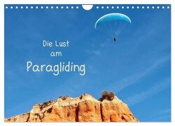 Cover-Bild zum Titel 'Die Lust am Paragliding (Wandkalender 2025 DIN A4 quer), CALVENDO Monatskalender' von 'Marion Meyer (c) Stimmungsbilder1'