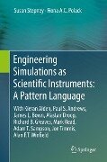 Engineering Simulations as Scientific Instruments: A Pattern Language - Fiona A. C. Polack, Susan Stepney