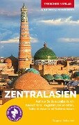 Cover-Bild zum Titel 'TRESCHER Reiseführer Zentralasien' von 'Dagmar Schreiber'