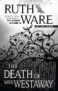 The Death of Mrs. Westaway - Ruth Ware