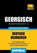 Wortschatz Deutsch-Georgisch für das Selbststudium - 3000 Wörter - Andrey Taranov