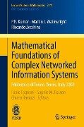 Mathematical Foundations of Complex Networked Information Systems - P. R. Kumar, Martin J. Wainwright, Riccardo Zecchina