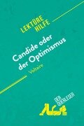 Cover-Bild zum Titel 'Candide oder Der Optimismus von Voltaire (Lektürehilfe)' von 'Guillaume Peris, René Henri'