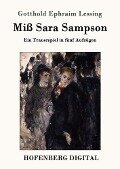 Miß Sara Sampson - Gotthold Ephraim Lessing