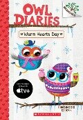 Warm Hearts Day: A Branches Book (Owl Diaries #5) - Rebecca Elliott