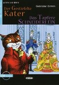 Der Gestiefelte Kater / Das Tapfere Schneiderlein - Wilhelm Grimm, Jacob Grimm
