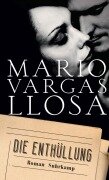 Die Enthüllung - Mario Vargas Llosa