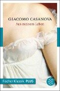 Aus meinem Leben - Giacomo Casanova