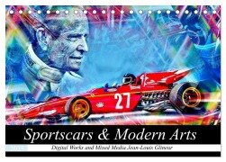 Sportscars & Modern Arts (Tischkalender 2025 DIN A5 quer), CALVENDO Monatskalender - Jean-Louis Glineur alias DeVerviers