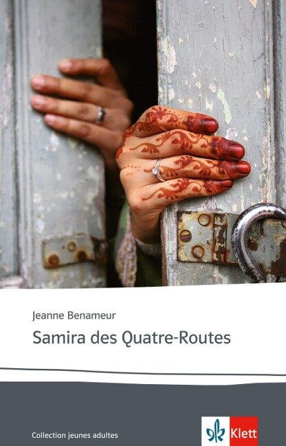 Samira des Quatre-Routes - Jeanne Benameur