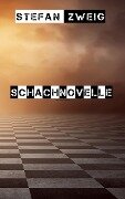 Schachnovelle von Stefan Zweig - Bernd Brunner