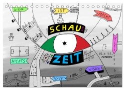 SchauZeit (Tischkalender 2025 DIN A5 quer), CALVENDO Monatskalender - A. D. A. D.