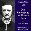 Edgar Allan Poe: Der Untergang des Hauses Usher - Edgar Allan Poe