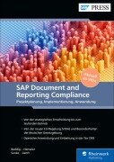 Cover-Bild zum Titel 'SAP Document and Reporting Compliance - Projektplanung, Implementierung, Anwendung' von 'Timo Beddig, Alexander Zanft, Stephanie Henseler, Eik Sunke'