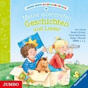 Meine allerersten Geschichten und Lieder - Sandra Grimm, Ferri Georg Feils, Bettina Göschl, Ulrich Maske, Matthias Meyer-Göllner