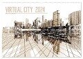 VIRTUAL CITY 2024 (Wandkalender 2024 DIN A2 quer), CALVENDO Monatskalender - Max Steinwald