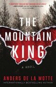 Cover-Bild zum Titel 'The Mountain King' von 'Anders De La Motte'