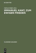 Immanuel Kant, zum ewigen Frieden - 