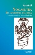 Cover-Bild zum Titel 'Yogasutra, els aforismes del ioga' von 'Patañjali'