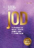 Jod - Schlüssel zur Gesundheit. 60 Rezepte - Kyra Kauffmann, Sascha Kauffmann, Anno Hoffmann