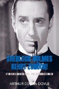 Sherlock Holmes kehrt zurück! - Arthur Conan Doyle