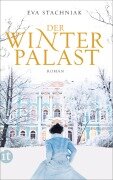 Der Winterpalast - Eva Stachniak
